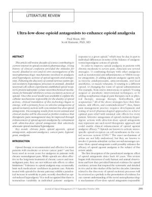 Ultra-Low-Dose Opioid Antagonists to Enhance Opioid Analgesia Paul Sloan, MD Scott Hamann, Phd, MD
