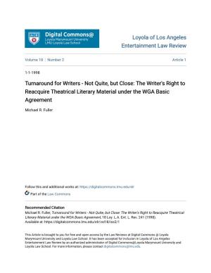 Turnaround for Writers - Not Quite, but Close: the Writer's Right to Reacquire Theatrical Literary Material Under the WGA Basic Agreement