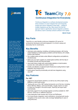 Key Facts Key Benefits Key Features Continuous Integration for Everybody