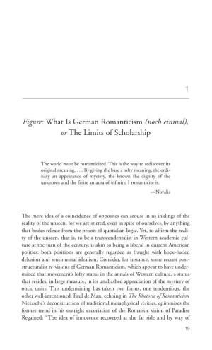 What Is German Romanticism (Noch Einmal), Or the Limits of Scholarship