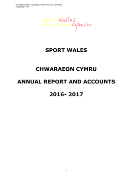 The Sports Council for Wales and Sports Council for Wales Trust 1 April 2016 – 31 March 2017