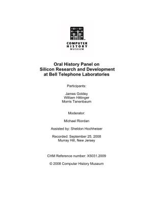 Oral History Panel on Silicon Research and Development at Bell Telephone Laboratories