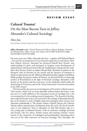 Cultural Trauma? on the Most Recent Turn in Jeffrey Alexander's Cultural
