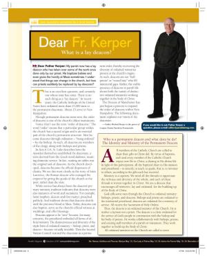 Dear Fr. Kerper What Is a Lay Deacon?