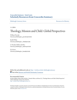 Theology, Mission and Child: Global Perspectives William Prevette University of Edinburgh, Ir Prevettew@Csl.Edu