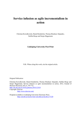 Service Infusion As Agile Incrementalism in Action