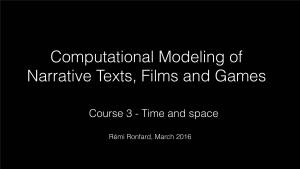 Computational Modeling of Narrative Course 3