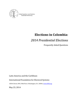 Elections in Colombia: 2014 Presidential Elections