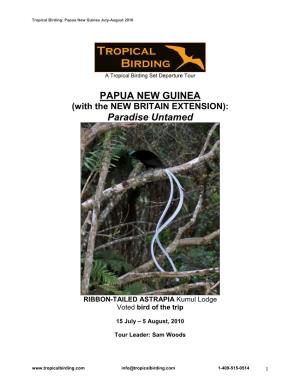 PAPUA NEW GUINEA Paradise Untamed