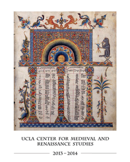 2013-14 Academic Year: Will Meet at the Huntington Library to Discuss Four Pre- Distributed Research Papers