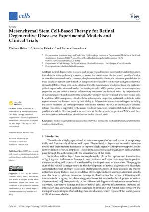 Mesenchymal Stem Cell-Based Therapy for Retinal Degenerative Diseases: Experimental Models and Clinical Trials