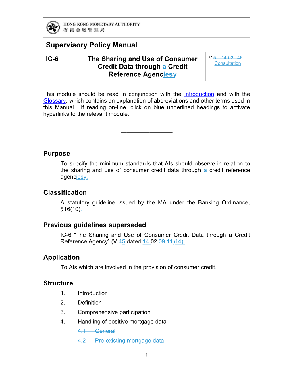 The Sharing and Use of Consumer Credit Data Through Credit Reference Agencies