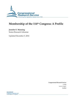 Membership of the 114Th Congress: a Profile