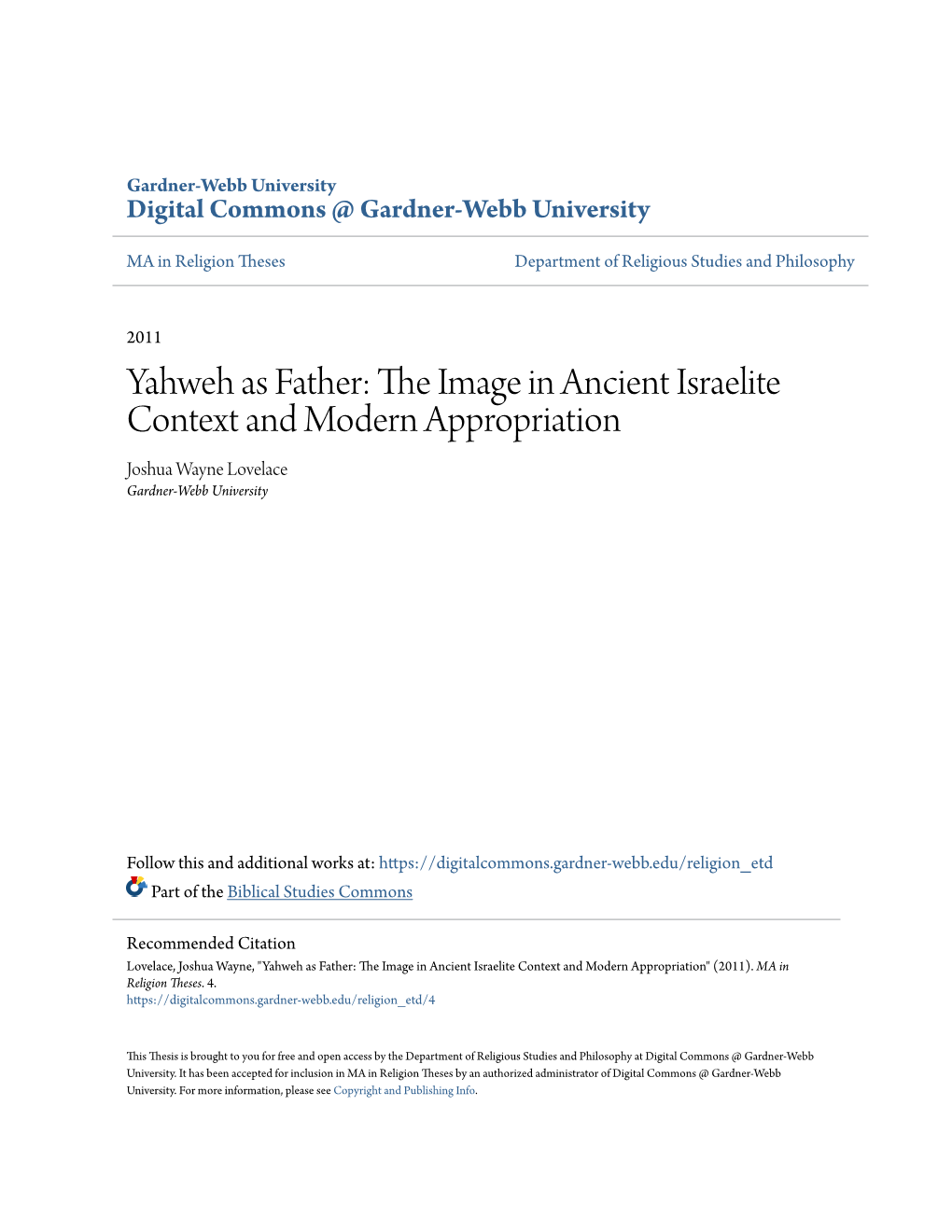 Yahweh As Father: the Mi Age in Ancient Israelite Context and Modern Appropriation Joshua Wayne Lovelace Gardner-Webb University