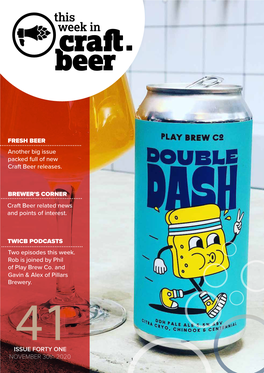 Another Big Issue Packed Full of New Craft Beer Releases. Craft Beer Related News and Points of Interest. FRESH BEER BREWER's