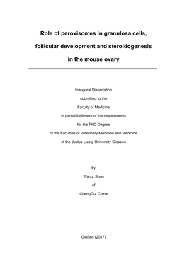 Role of Peroxisomes in Granulosa Cells, Follicular Development and Steroidogenesis