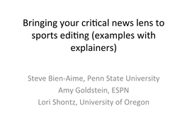Bringing Your Criwcal News Lens to Sports Ediwng (Examples with Explainers)