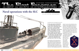 Naval Operations with the SLC (SLC: Siluro a Lenta Corsa, ‘Slowmoving Torpedo”)