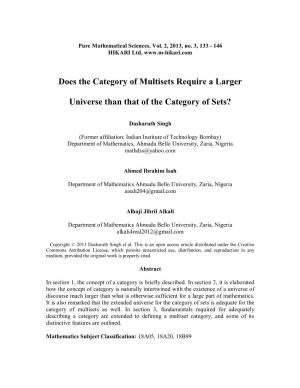 Does the Category of Multisets Require a Larger Universe Than