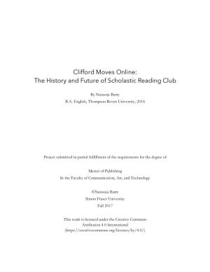 Clifford Moves Online: the History and Future of Scholastic Reading Club