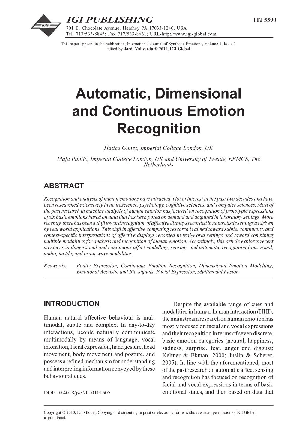 Automatic, Dimensional and Continuous Emotion Recognition