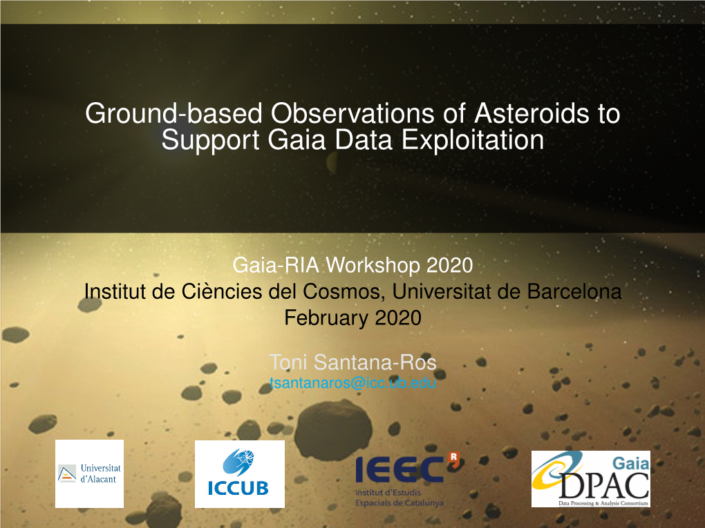 Ground-Based Observations of Asteroids to Support Gaia Data Exploitation