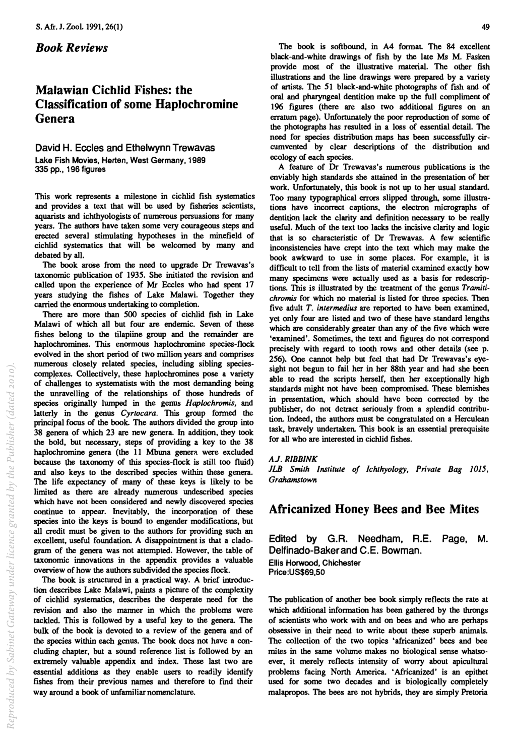 Malawian Cichlid Fishes: the Classification of Some Haplochromine Genera Africanized Honey Bees and Bee Mites