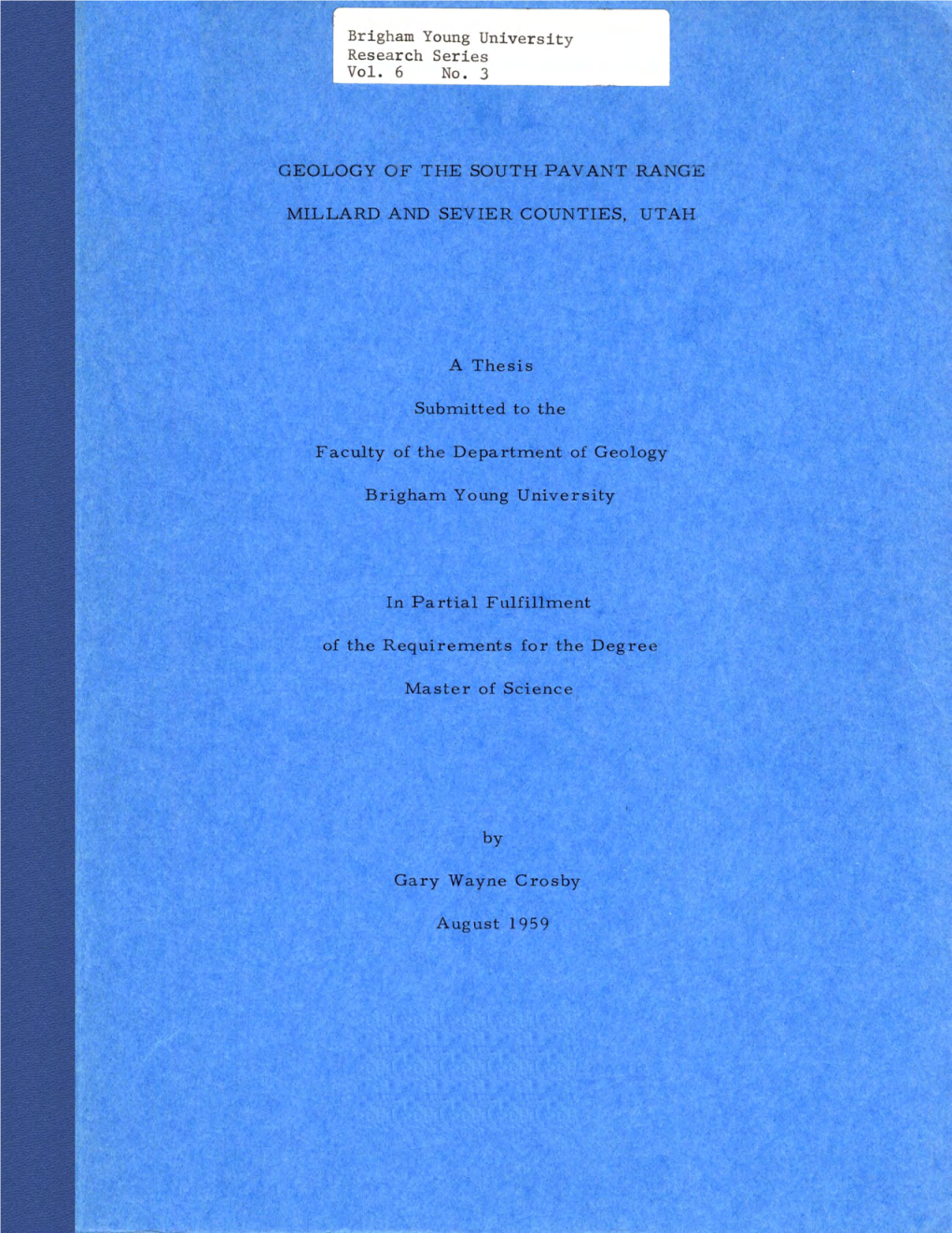 Geology of the South Pavant Range, Millard and Sevier Counties, Utah