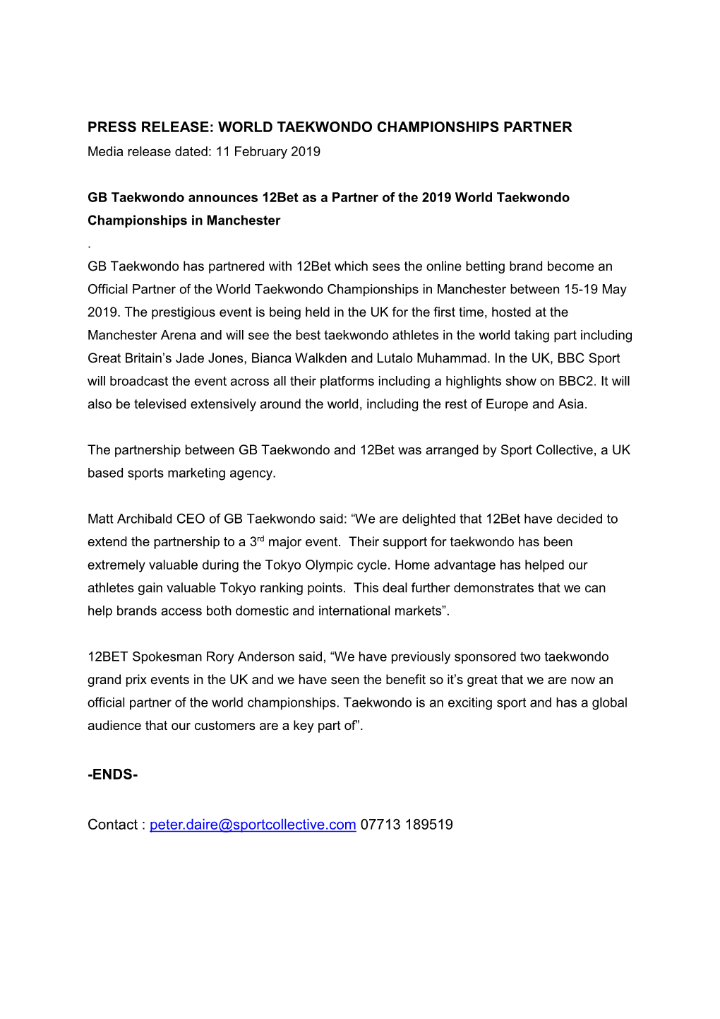 WORLD TAEKWONDO CHAMPIONSHIPS PARTNER Media Release Dated: 11 February 2019