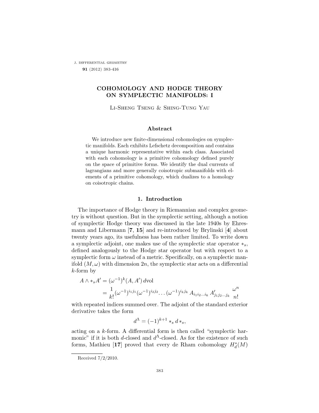 Cohomology and Hodge Theory on Symplectic Manifolds: I