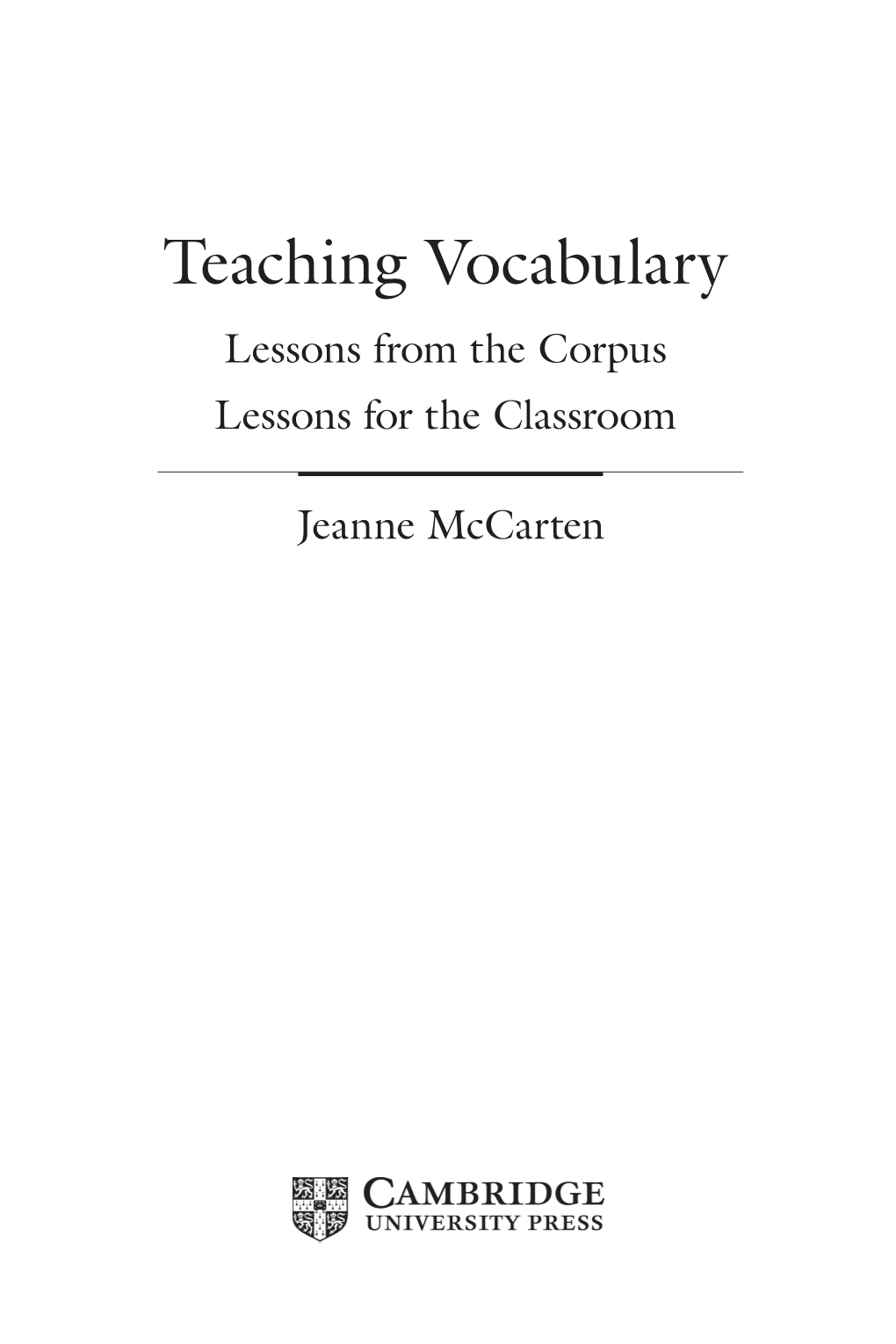 Teaching Vocabulary: Lessons from the Corpus