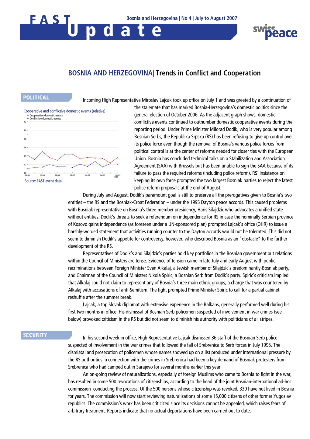 BOSNIA and Herzegovinay Trends in Conflict and Cooperation