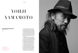 YOHJI YAMAMOTO Y-3 Y's Known for His Philosophical Approach To