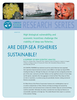Are Deep-Sea Fisheries Sustainable? a Summary of New Scientific Analysis: Norse, E.A., S