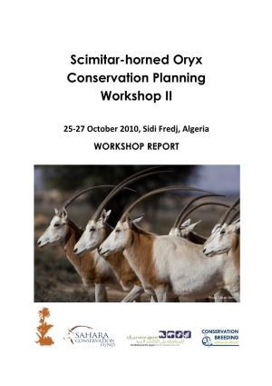 Scimitar-Horned Oryx Conservation Planning Workshop II