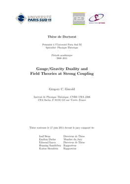 Gauge/Gravity Duality and Field Theories at Strong Coupling