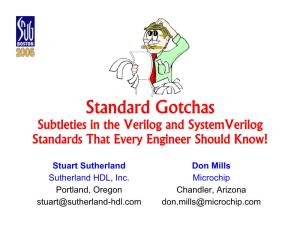Standard Gotchas: Subleties in the Verilog and Systemverilog