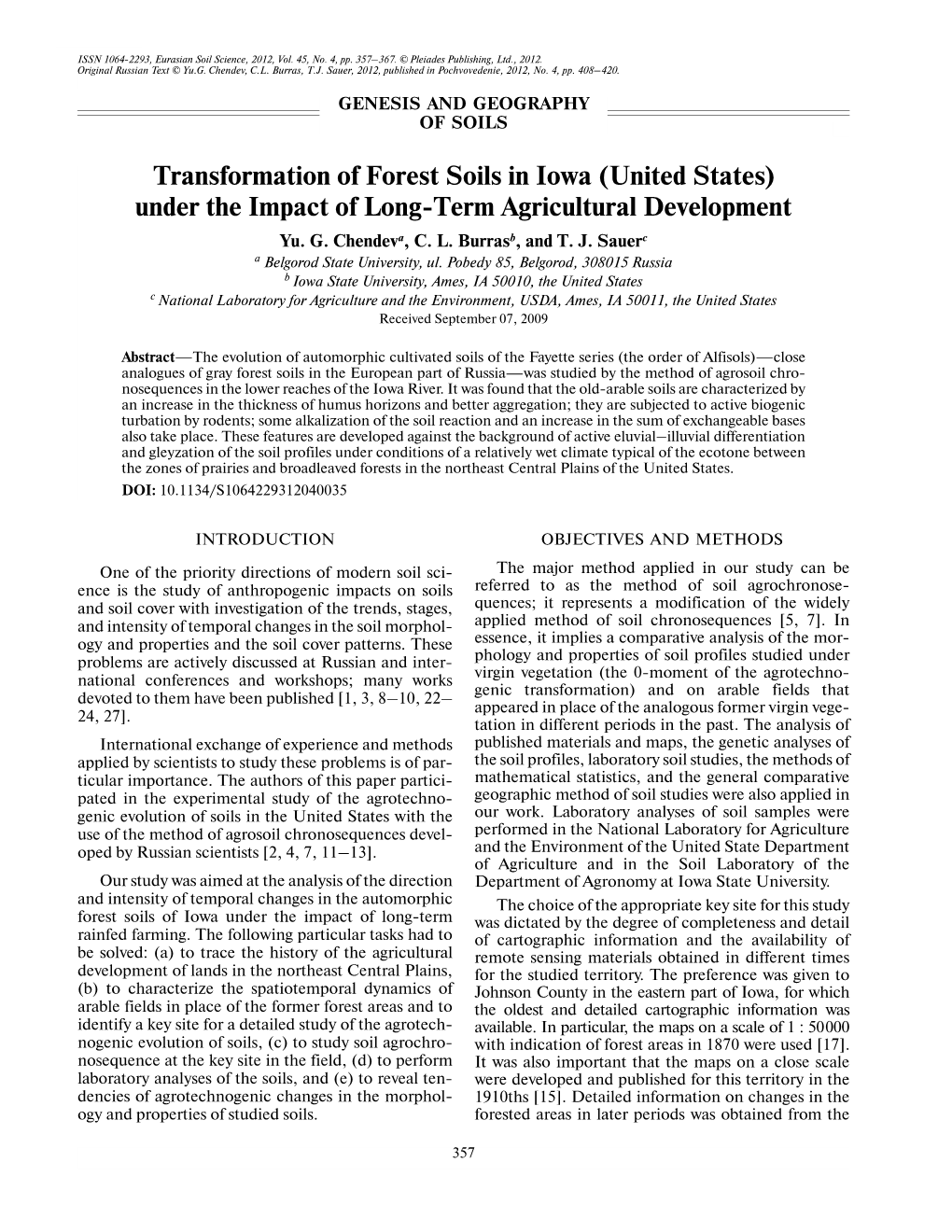 Transformation of Forest Soils in Iowa (United States) Under the Impact of Long�Term Agricultural Development Yu