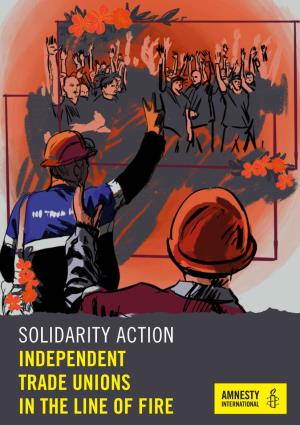 Solidarity Action Independent Trade Unions in the Line Of