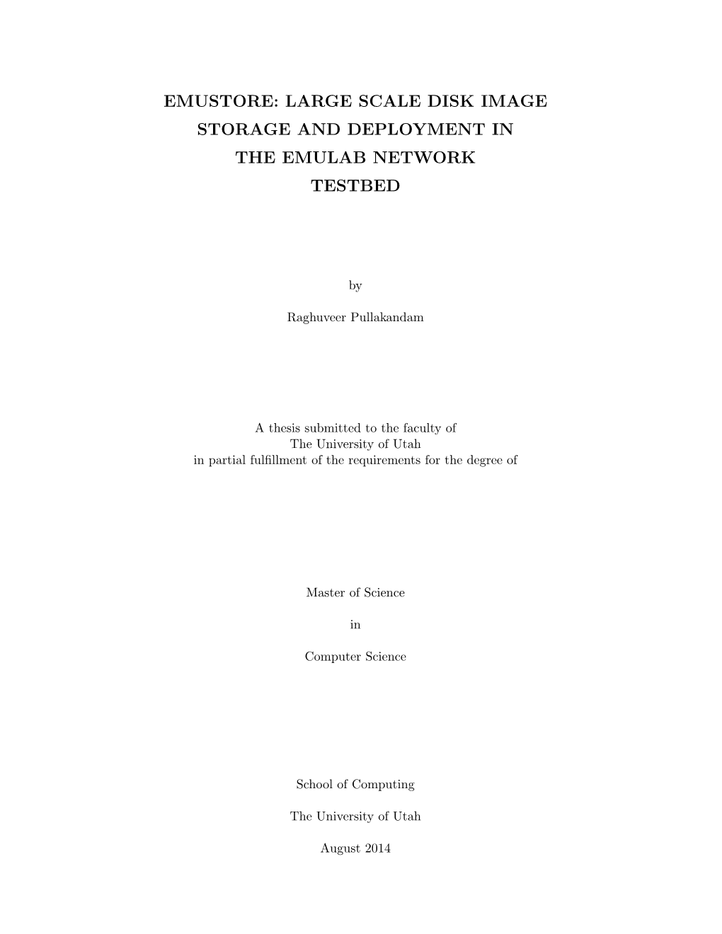 Large Scale Disk Image Storage and Deployment in the Emulab Network Testbed