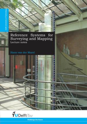 Reference Systems for Surveying and Mapping Lecture Notes
