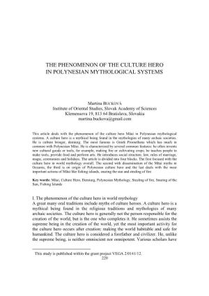 The Phenomenon of the Culture Hero in Polynesian Mythological Systems ∗