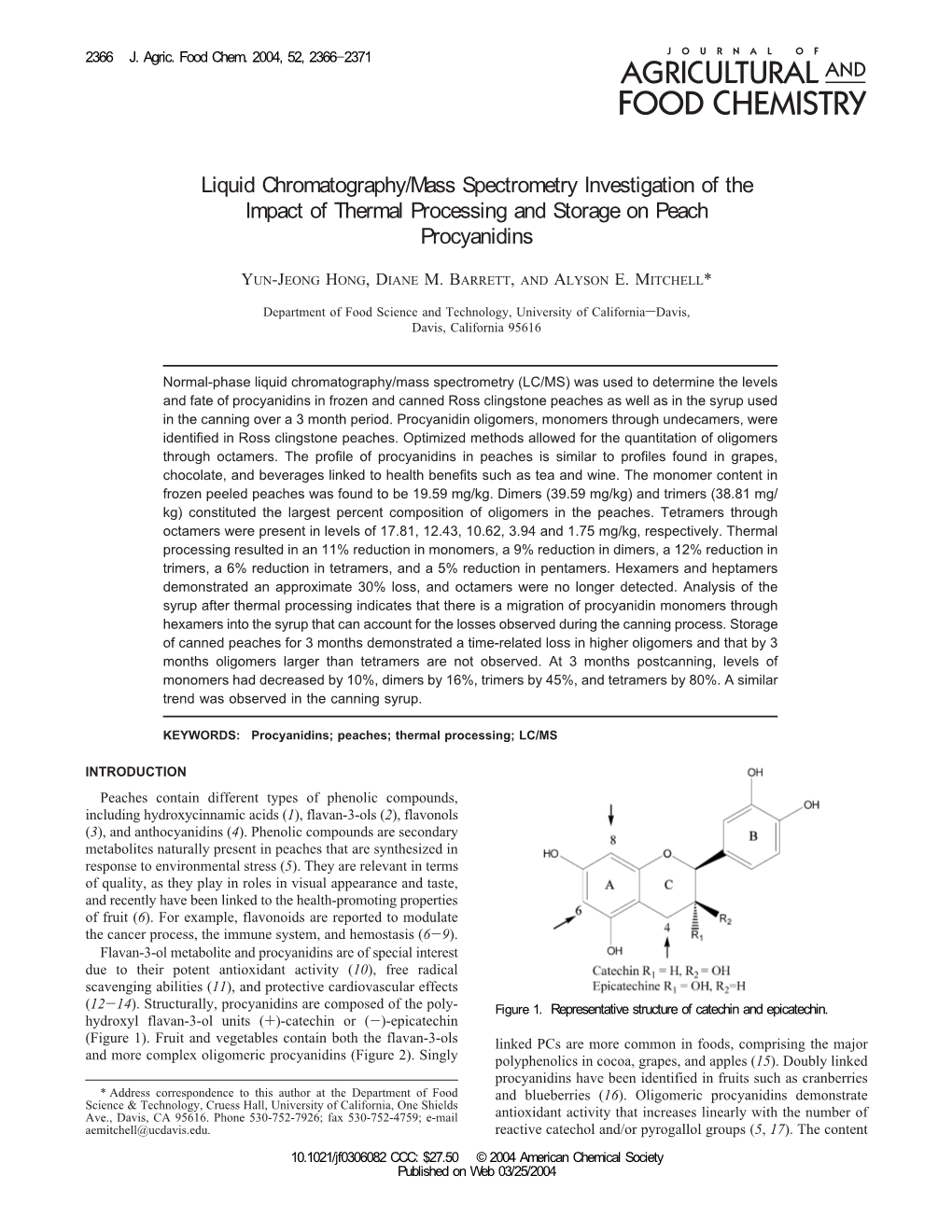 Liquid Chromatography/Mass Spectrometry Investigation of the Impact of Thermal Processing and Storage on Peach Procyanidins