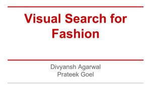 Visual Search for Fashion