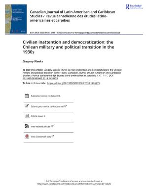 Civilian Inattention and Democratization: the Chilean Military and Political Transition in the 1930S
