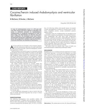 Cocaine/Heroin Induced Rhabdomyolysis and Ventricular Fibrillation B Mccann, R Hunter, J Mccann