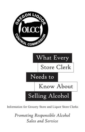 What Every Selling Alcohol Store Clerk Needs to Know About