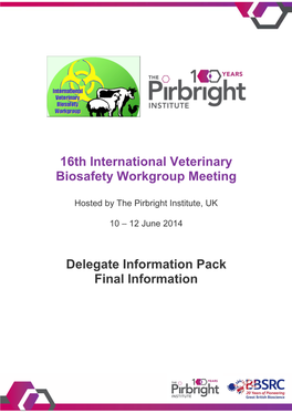 16Th International Veterinary Biosafety Workgroup Meeting Delegate