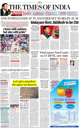 Akhilesh to Be CM Approach to Cricket Was Simple