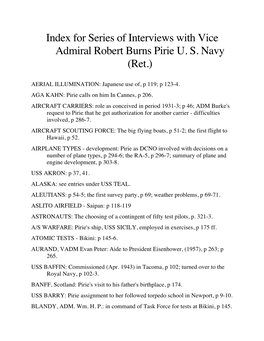 Index for Series of Interviews with Vice Admiral Robert Burns Pirie US Navy